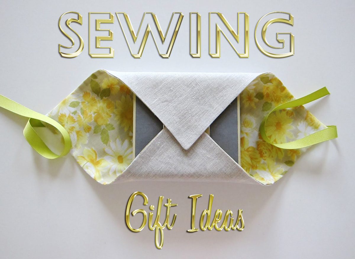 Sew Gifts for Everyone on Your List