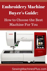 Which embroidery machine should you buy? Here’s an embroidery machine buyer’s guide to help you decide.