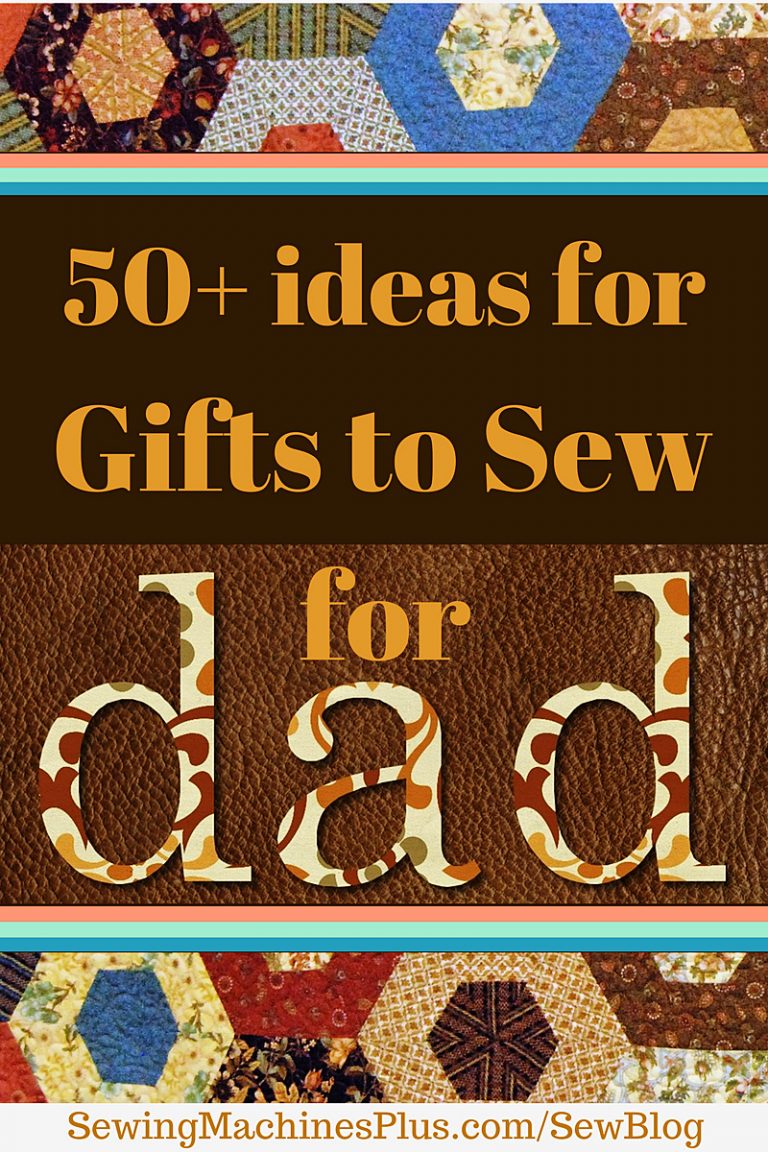 Gifts to Sew for Dad Blog